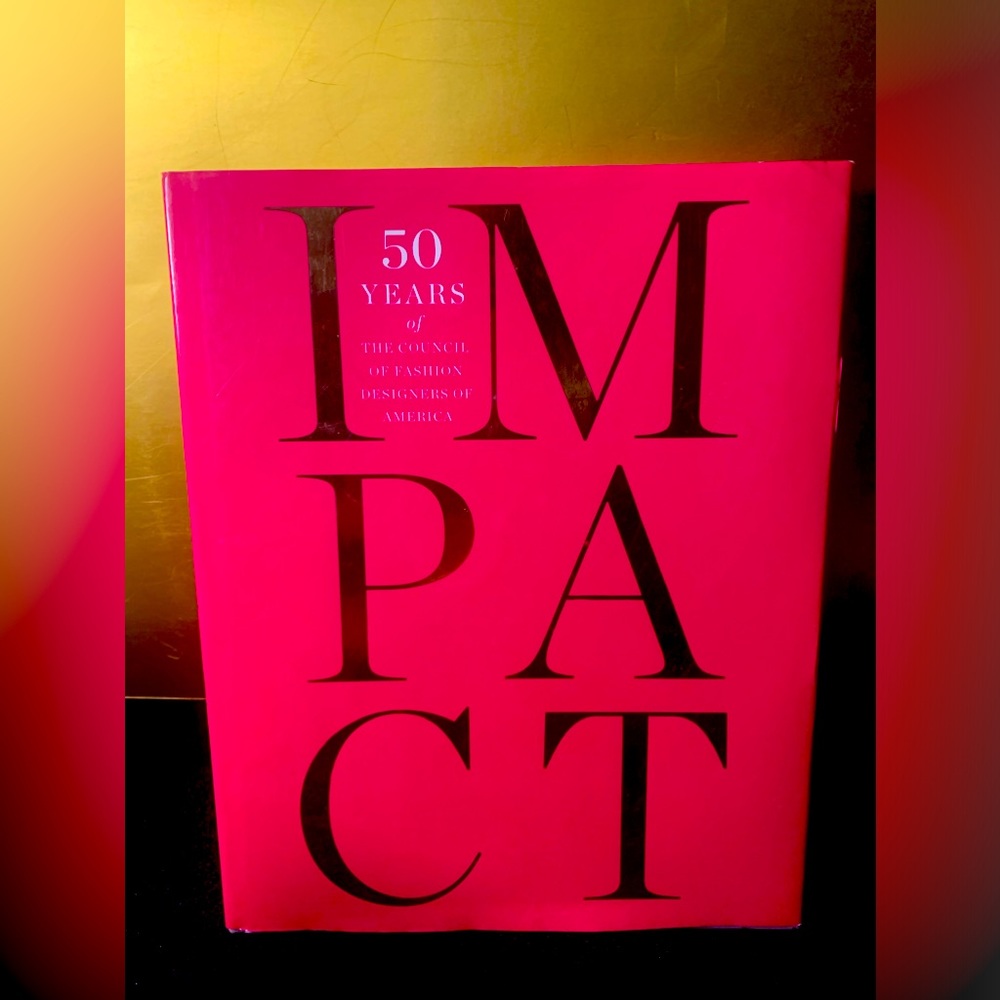 EC HC Coffee table Bk, I M P A C T, 50 Yrs of Fashion History